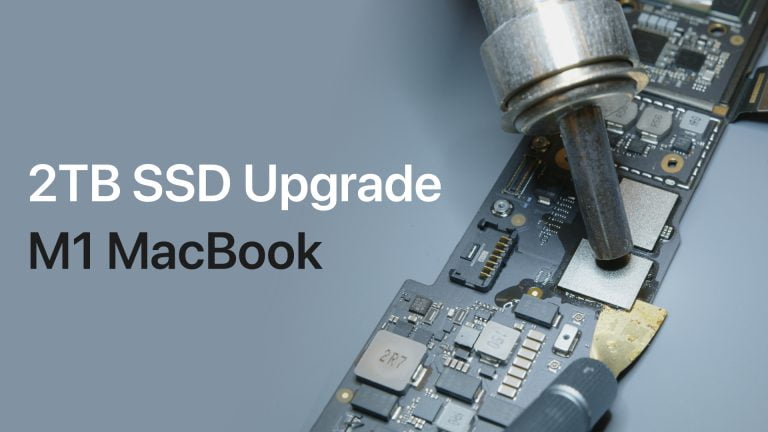 Read more about the article M1 MacBook Storage Upgrade to the highest 2TB capacity!
